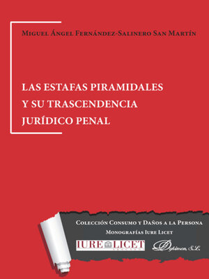 cover image of Las estafas piramidales y su trascendencia jurídico penal
